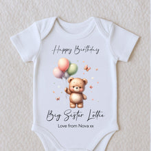 Load image into Gallery viewer, Happy Birthday Big Sister Babygrow, 1st Birthday as My Sister, Big Sister Gift, Sister Birthday, Sister Birthday, Sleepsuit Vest Bodysuit