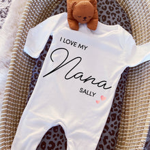 Load image into Gallery viewer, I love you Nana babygrow / Sleepsuit