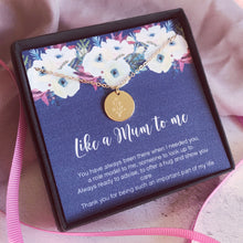 Load image into Gallery viewer, Like a Mum to Me, Stepmother Gift, Message Card Poem Bonus Mum, Mothers day Gift Second Mum, Floral Necklace, Gold Flower Necklace