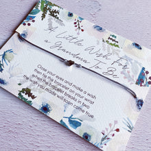 Load image into Gallery viewer, Wish for Grandma, Baby Reveal, Pregnancy wish bracelet, Grandma to be wish bracelet, baby shower gift, nana gift, grandparent announcement