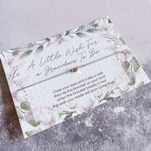 Load image into Gallery viewer, Grandma To Be Card, Wish Bracelet Grandma to Be, New Grandma Card, Gift Card For Grandma To Be, Pregnancy Reveal, Grandparent Announcement