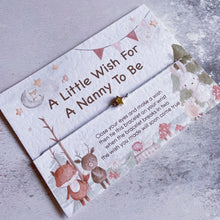 Load image into Gallery viewer, Nana To Be Card, Wish Bracelet Nanna to Be, New Nanny Card, Gift Card For Nan To Be, Pregnancy Reveal, Grandparent Announcement