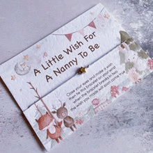 Load image into Gallery viewer, Nanny to be gift, Family Pregnancy Announcement, New Baby Wish Bracelet, New Baby Announcement, Baby Shower Gift, Woodland Baby Gift