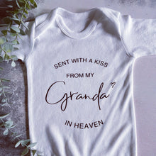 Load image into Gallery viewer, Sent With A Kiss From My Grandad In Heaven, I Love My Grandad Baby Vest, Newborn Pregnancy Announcement, Cute Baby Vest Bodysuit Baby Grow
