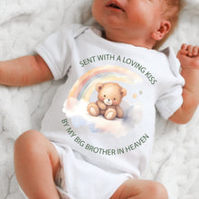 Load image into Gallery viewer, Sent With A Kiss From My Big Sister In Heaven, Big Sister baby loss, Sister Memorial, Baby Funeral Outfit, Miracle Baby, Rainbow Baby vest
